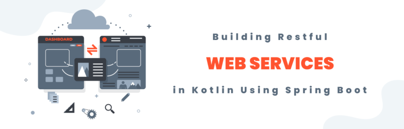 Building Restful Web Services in kotlin using Spring Boot Tutorial