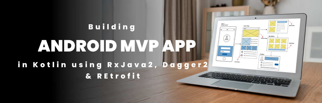 Building Android MVP App blog