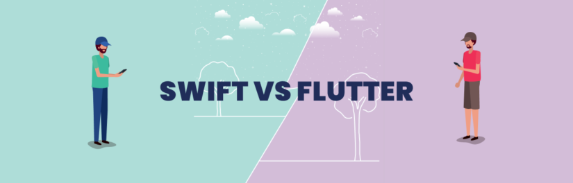Swift vs. Flutter – A Step by Step Comparison for iOS App Development